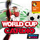 World Cup Cardio