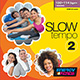 Slow Tempo Vol. 02